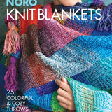 Knit Blankets: 25 Colorful & Cozy Throws (Timeless Noro)