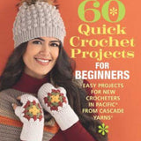 60 Quick Crochet Projects For Beginners