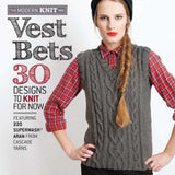 Vest Bets: 30 Designs to Knit