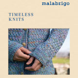 Timeless Knits by Malabrigo